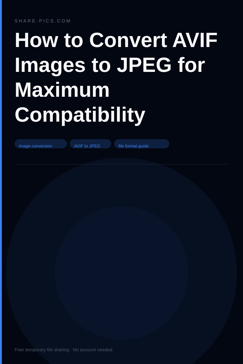 How to Convert AVIF Images to JPEG for Maximum Compatibility