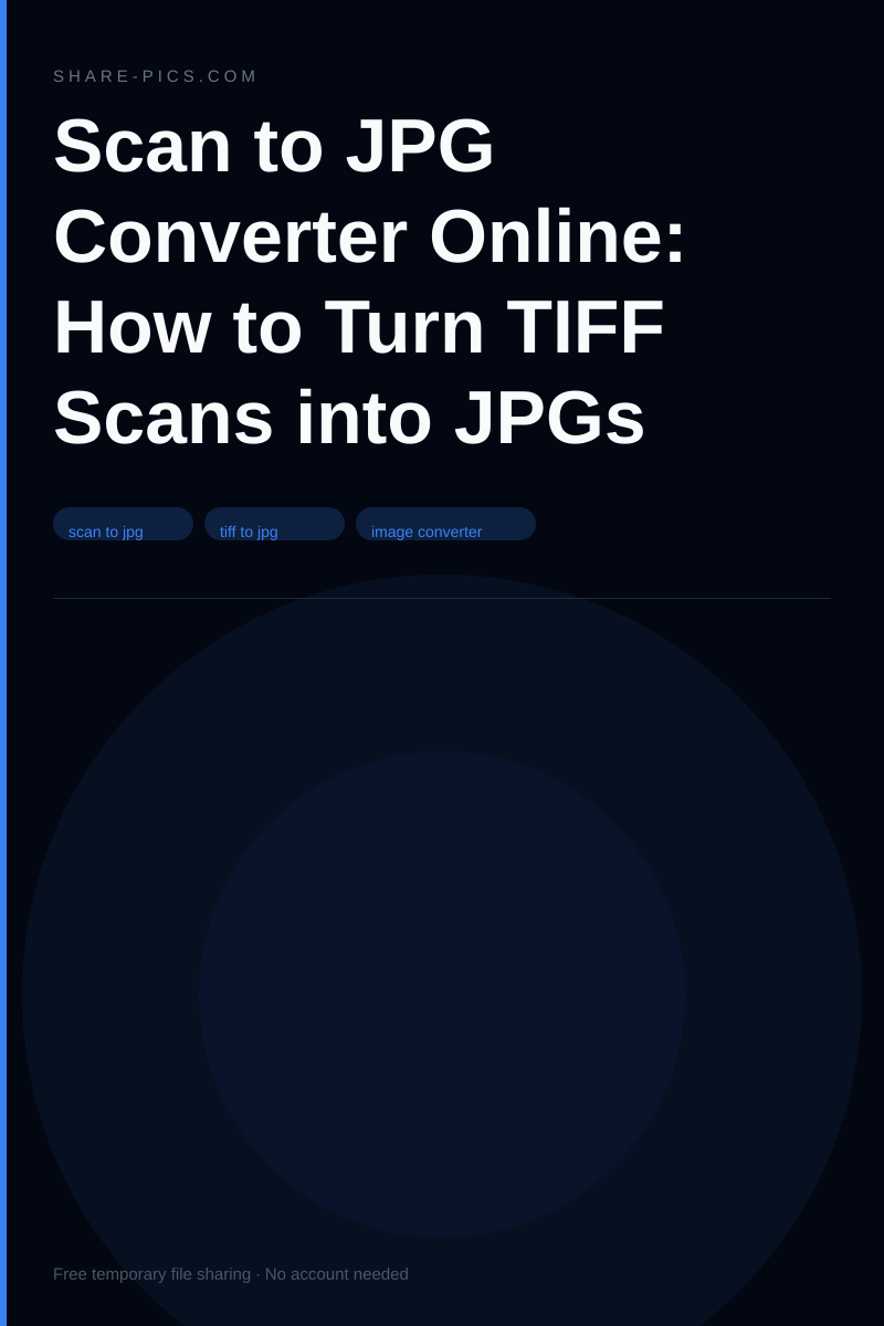 Convertisseur scan vers JPG en ligne : comment transformer vos scans TIFF en JPG