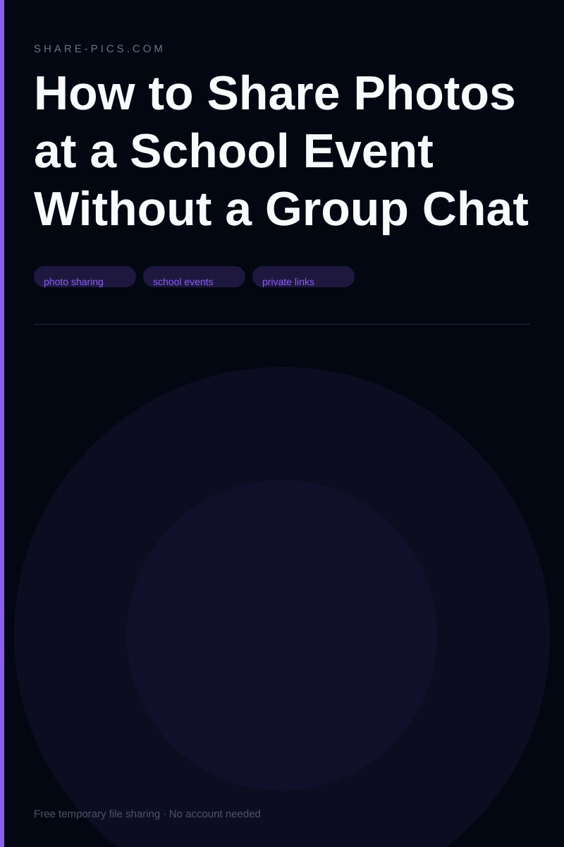 Cómo compartir fotos de eventos escolares sin un grupo de chat