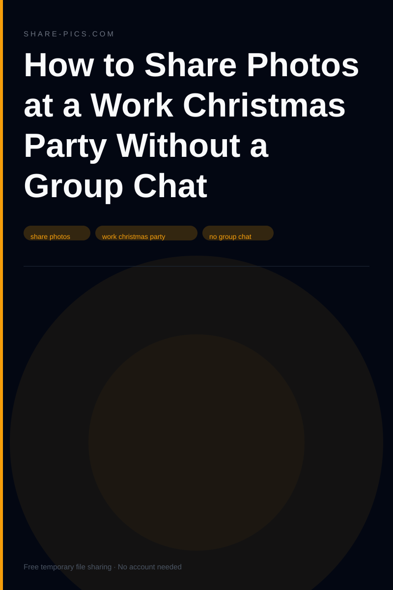 How to Share Photos at a Work Christmas Party Without a Group Chat